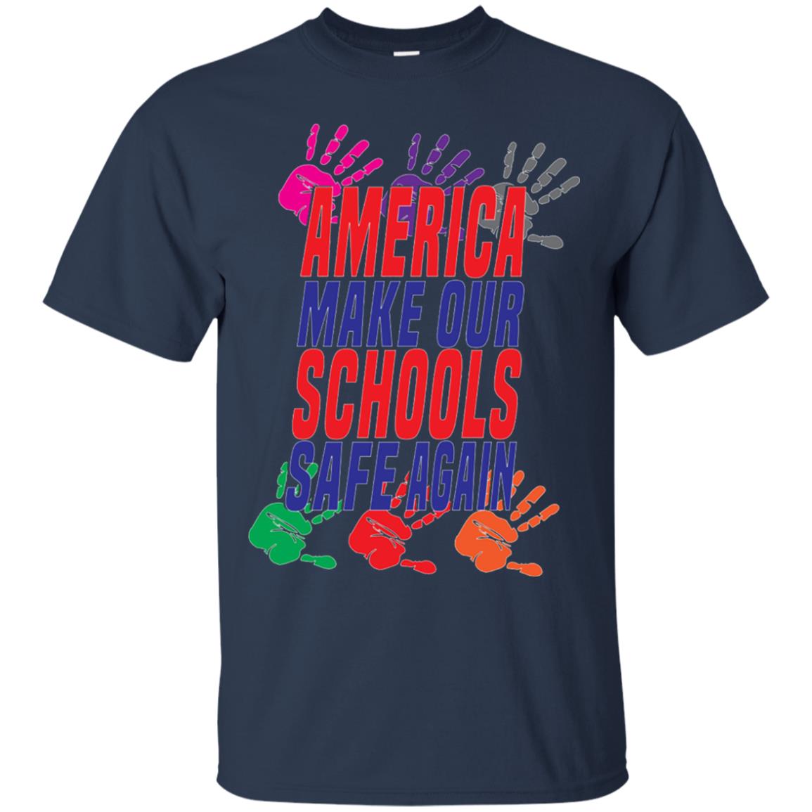 America Make Our Schools Safe Again Gu Control T-shirt Navy