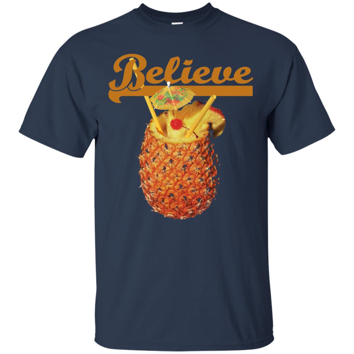 Believe Pineapple Cuptropical Drink T-shirt Navy