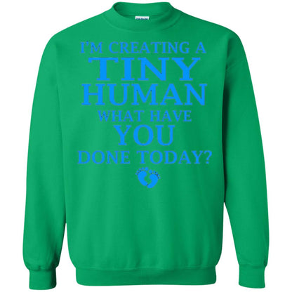 Funny Maternity Shirt Creating Tiny Human Blue Irish Green