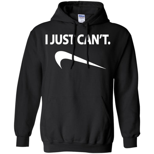 Funny I Just Cant Shirt Black