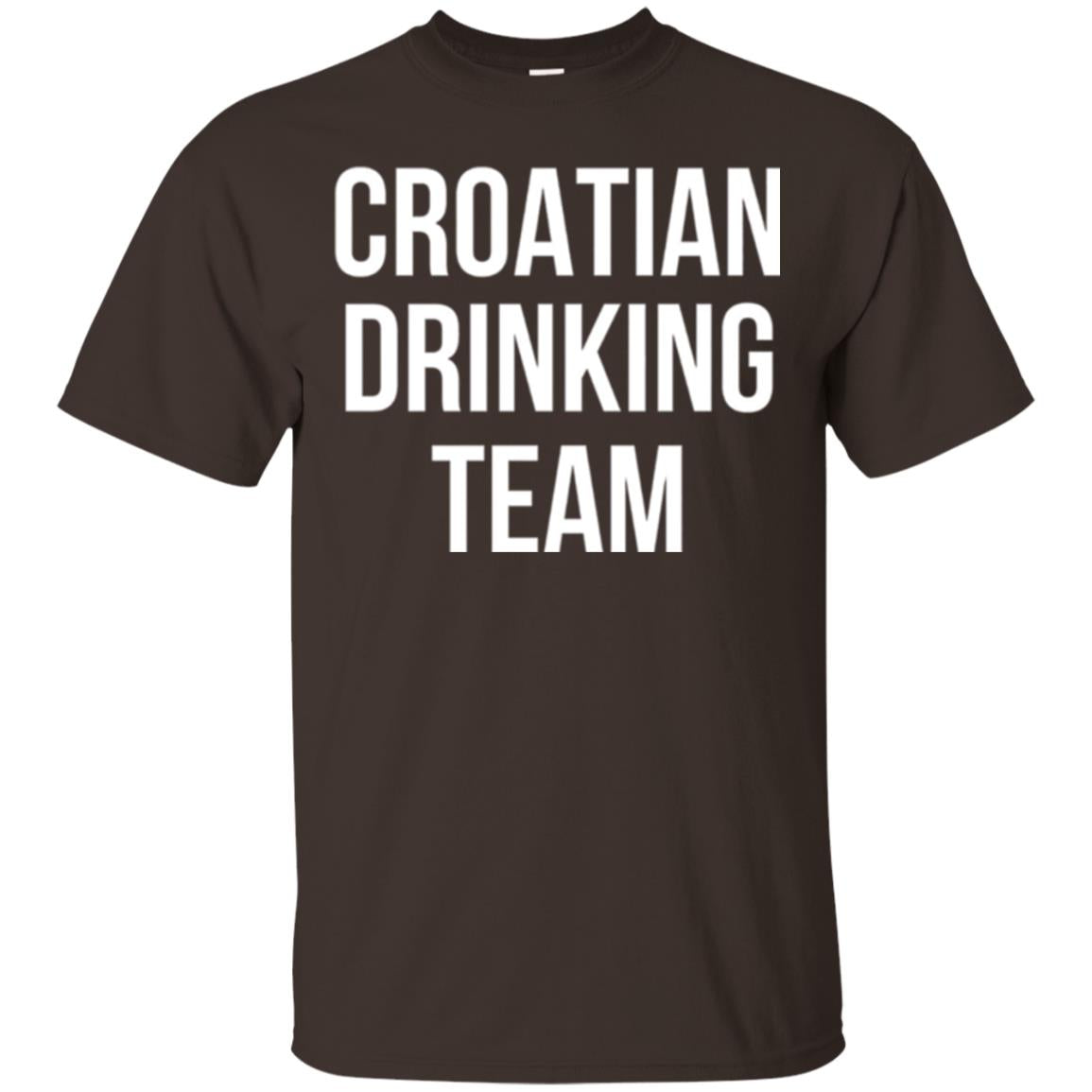 Croatian Drinking Team Drinking T-shirt Dark Chocolate