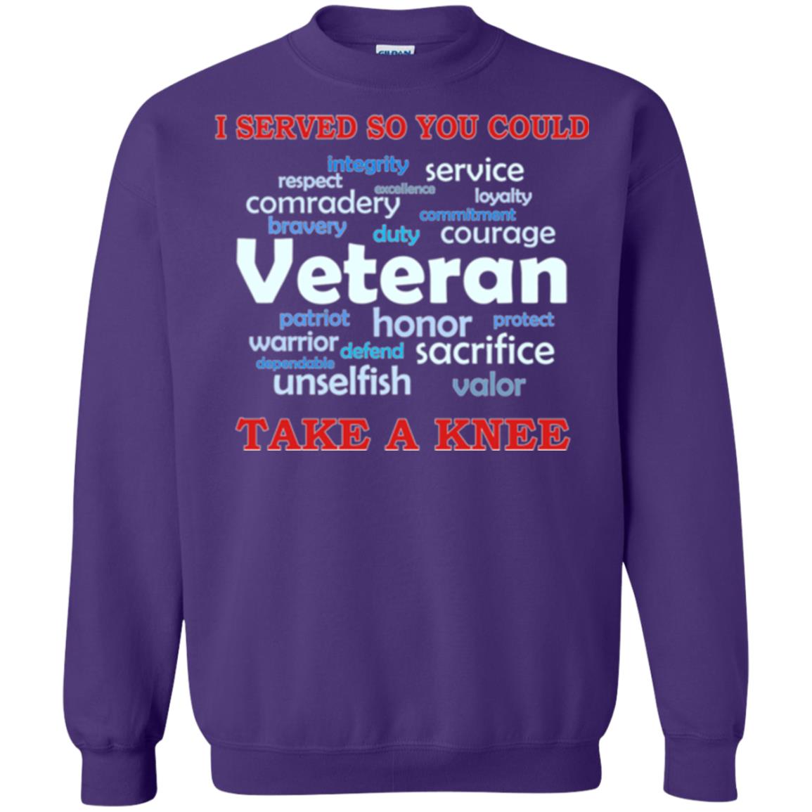 I Served So You Could Take A Knee Veteran Sacrifice T-shirt Purple