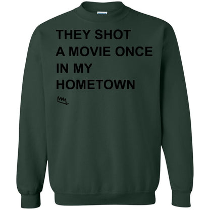 They Shot A Movie Once In My Hometown Shirts Forest Green