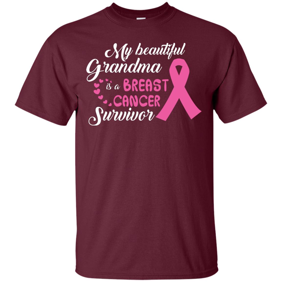 My Beautiful Grandma Is A Breast Cancer Survivor T-shirt Maroon