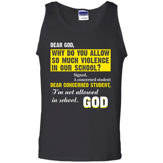 Anti Gun T-shirt Dear God Why Do You Allow So Much Violence In Our School Black