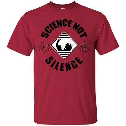 Scientist T-shirt Science Not Silence T-shirt Cardinal