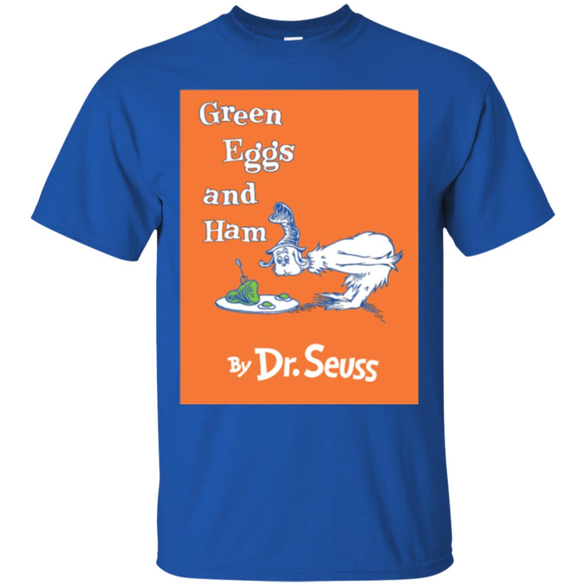 Green Eggs And Ham By Dr. Seuss National Wear Red Day T-shirt Royal