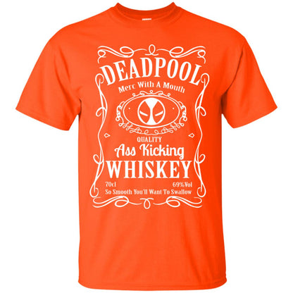 Deadpool Merc With A Mouth Quality Kiching Whiskey So Smooth You Will Want To Swallow Orange