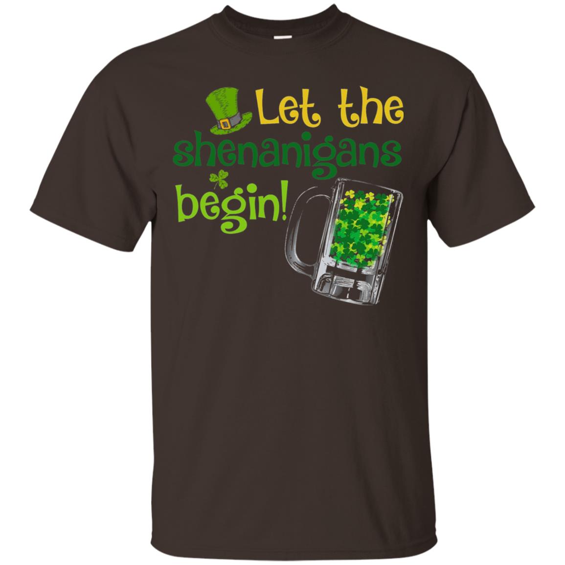 Let The Shenanigans Begin St. Patrick_s Day T-shirt Dark Chocolate