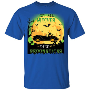 Not All Witches Ride Broomsticks Witches Drive Car Funny Halloween ShirtG200 Gildan Ultra Cotton T-Shirt