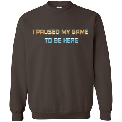 Gamer T-shirt I Paused My Game Here Dark Chocolate