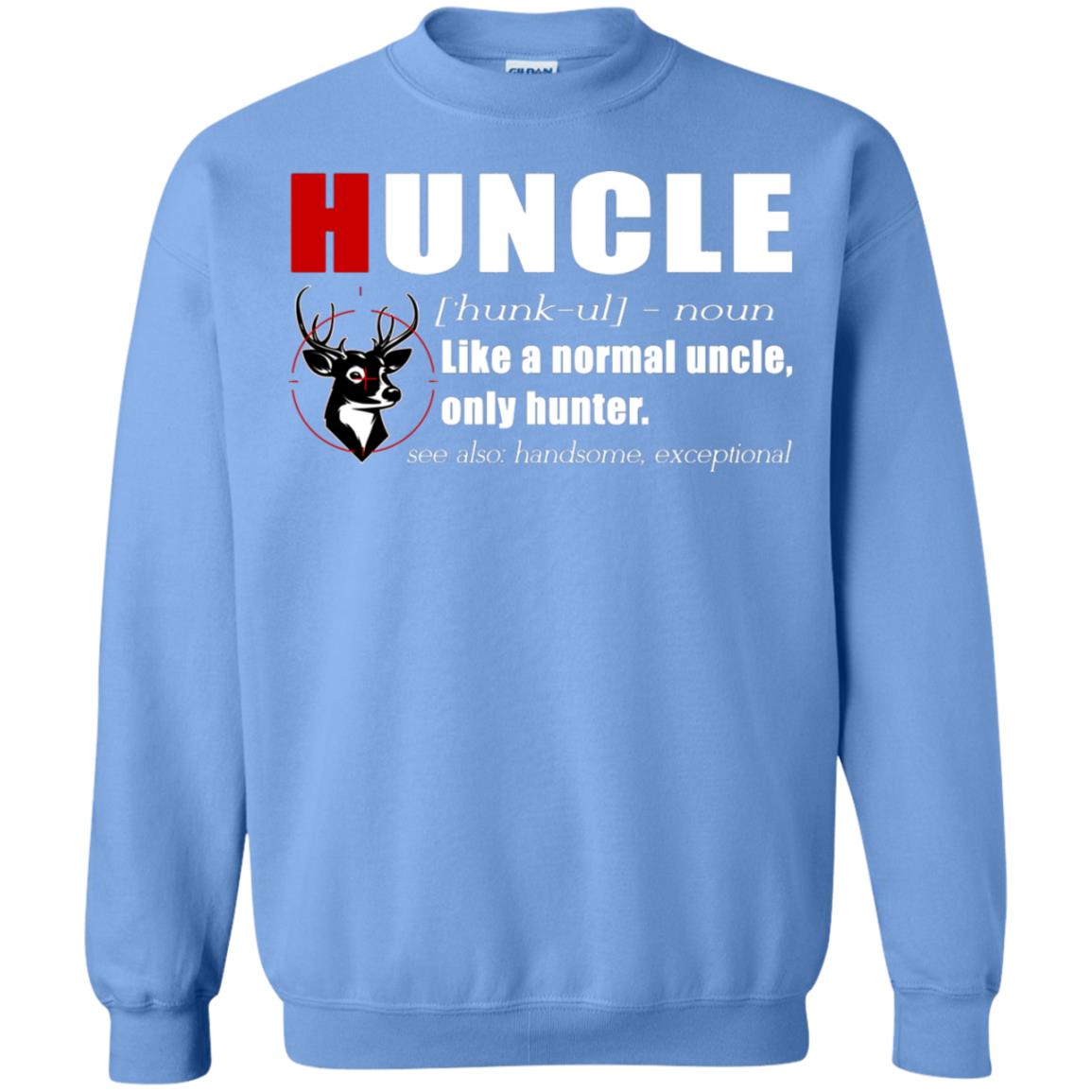 Huncle Definition Like A Normal Uncle Only Hunter Hunting Uncle Gift Shirt For Mens Carolina Blue