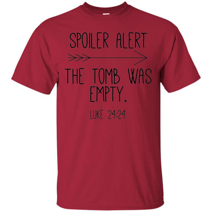 Spoiler Alert The Tomb Was Empty Christian T-shirt Cardinal