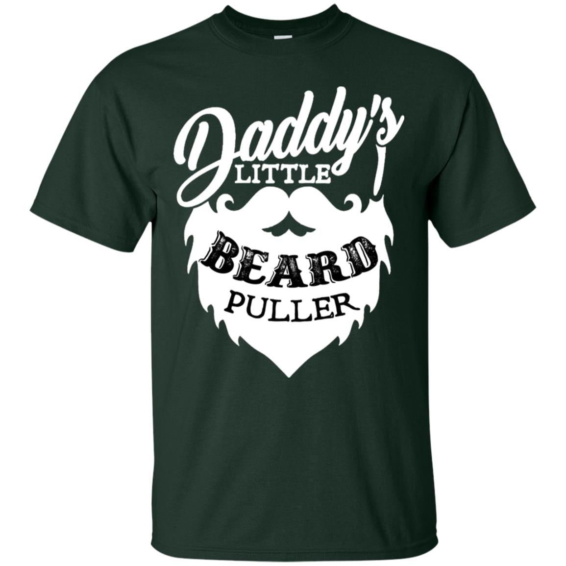 Daddy's Little Beard Puller Kid Shirt Forest