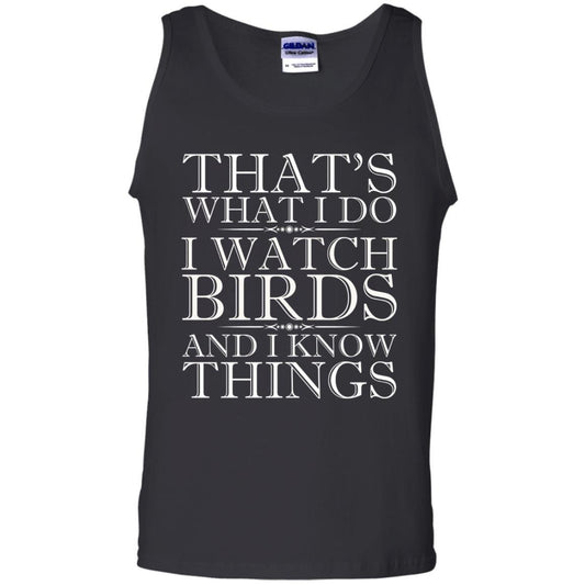 Birdwatching T-shirt That's What I Do I Watch Birds And I Know Things Black Small