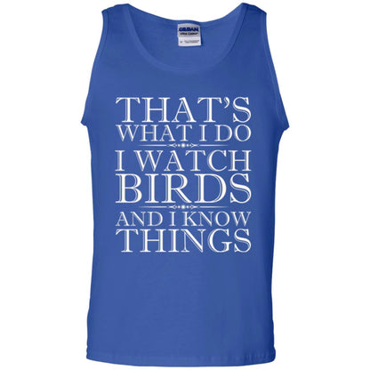 Birdwatching T-shirt That_s What I Do I Watch Birds And I Know Things Royal
