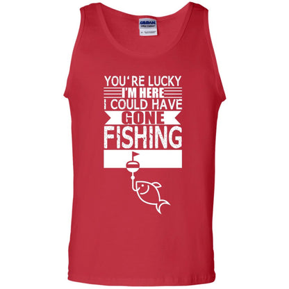 Fishing Lover T-shirt I_m Here I Could Have Gone Fishing Red