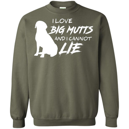 Dog Lover T-shirt I Love Big Mutts And I Cannot Lie Military Green