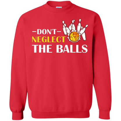 Bowling Lover T-shirt Don't Neglect The Balls Red