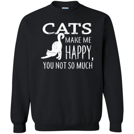 Cat Lover T-shirt Cats Make Me Happy You Not So Much Black