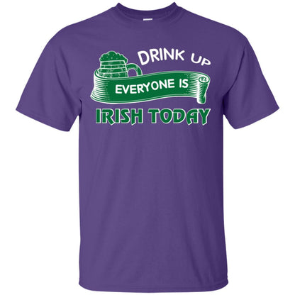 St. Patrick's Day T-shirt Drink Up Everyone Is Irish Today Purple