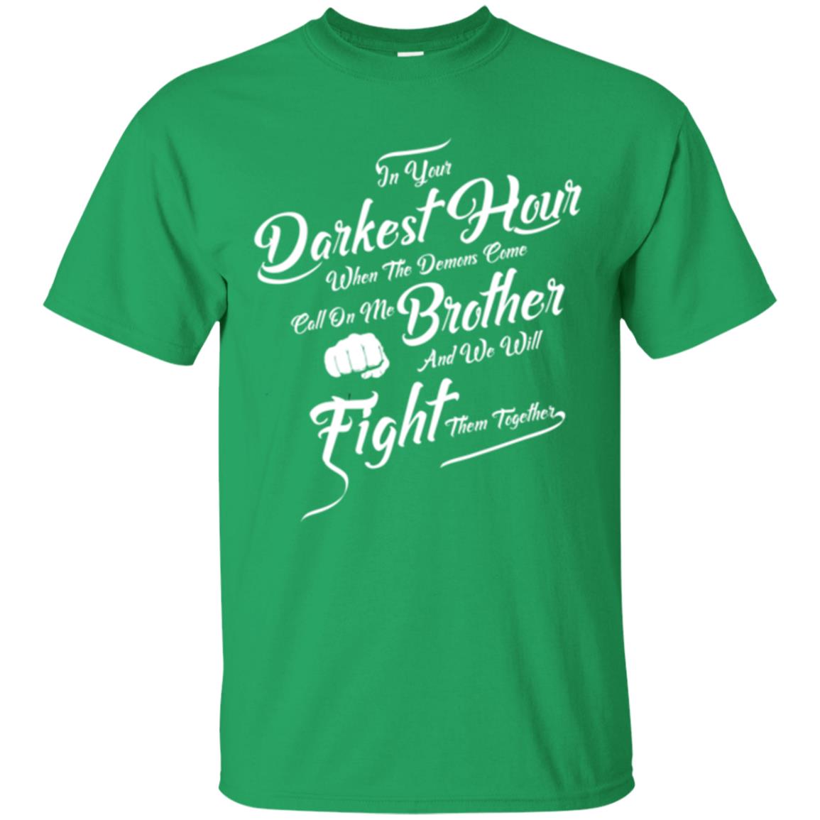 Family T-shirt In Your Darkest Hour Irish Green