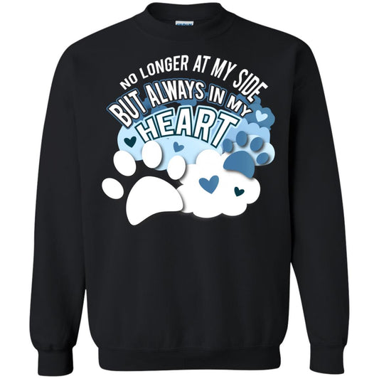 But Always In My Heart Dog In Heaven T-shirt Black