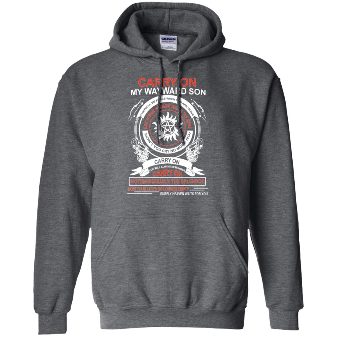 Carry On My Wayward Sonthere Will Be Place When You Are Done Dark Heather