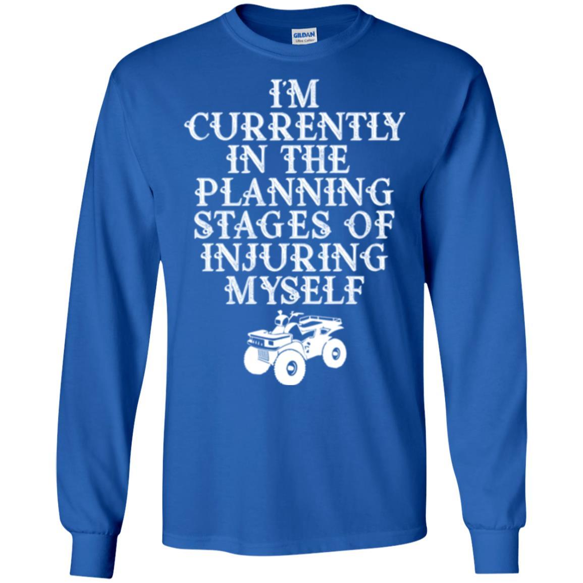Four Wheeling T-shirt I'm Currently In The Planning Stages Royal