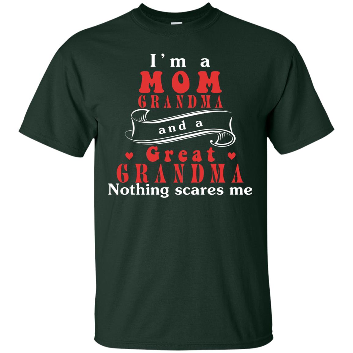 Im A Mom Grandma And A Great Grandma Shirt Forest