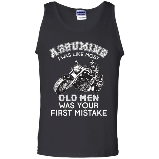 Assuming I Was Like Most Old Men Motorcycle Lover T-shirt Black
