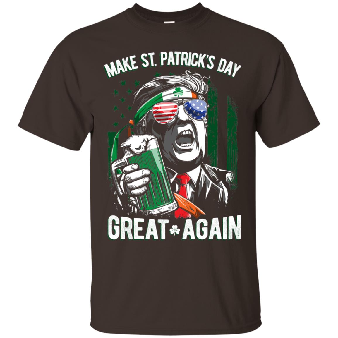 Make St Patricks Day Great Again Trump Leprechaun T-shirt Dark Chocolate