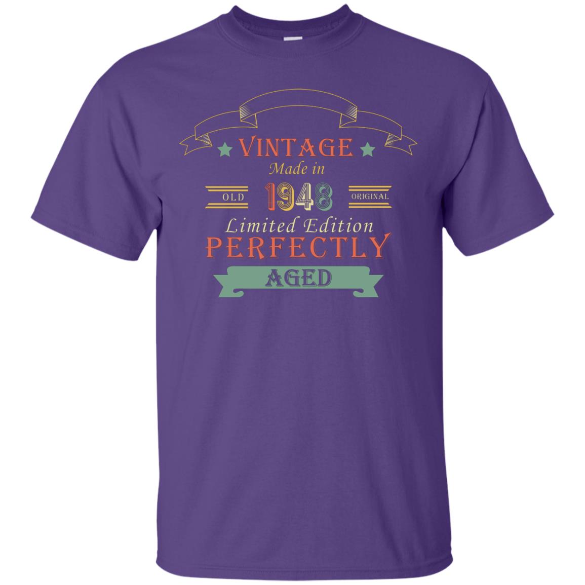 Vintage Made In Old 1948 Original Limited Edition Perfectly Aged 70th Birthday T-shirt Purple