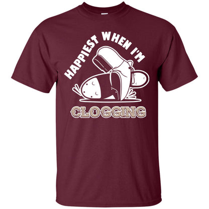 Clogger T-shirt Happiest When I'm Clogging Maroon