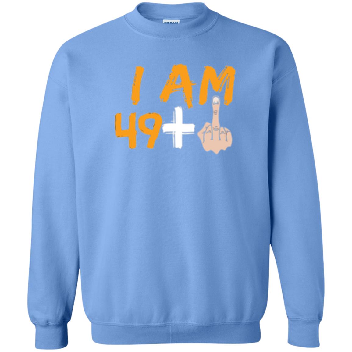 50th Birthday T Shirt I Am 49 Plus Carolina Blue