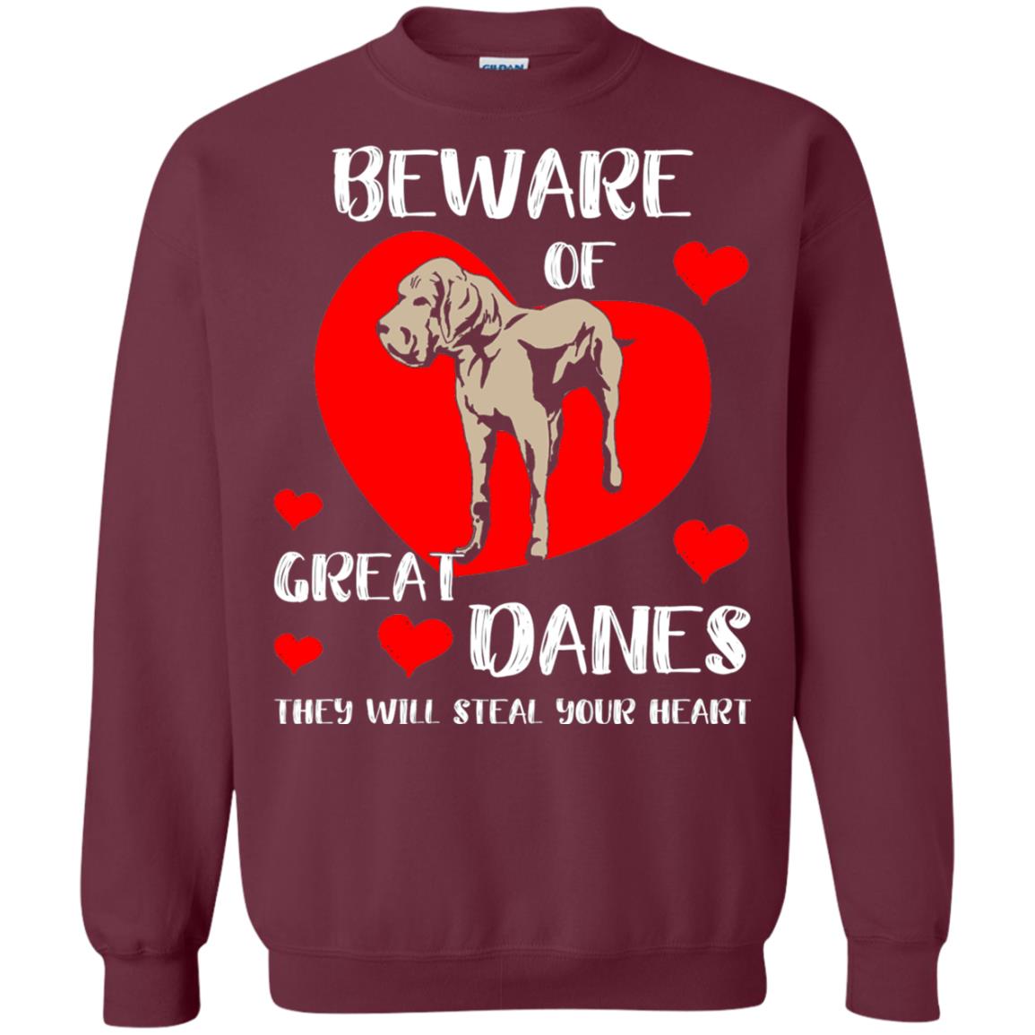 Beware Of Great Danes They Will Steal Your Heart Cute Shirt Maroon