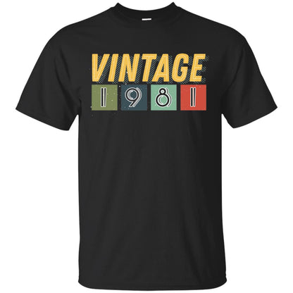 Vintage 1981 37th Birthday Gift Shirt For Mens Or Womens Black