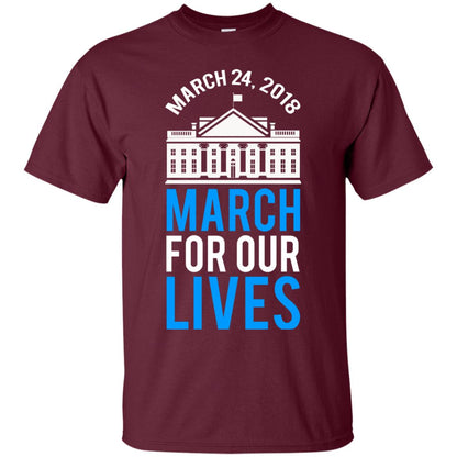 March For Our Lives March 24 2018 T-shirt Maroon