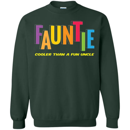 Aunt T-shirt Fauntie Cooler Than A Fun Uncle Forest Green