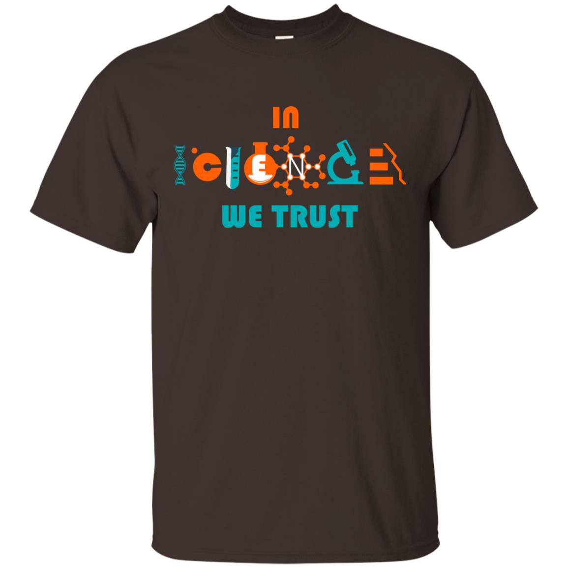 Scientist T-shirt In Science We Trust Dark Chocolate