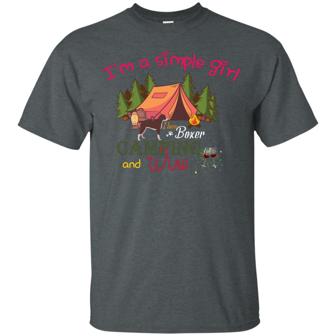 I’m A Simple Girl I Love Boxer Dog Camping And Wine Shirt Dark Heather