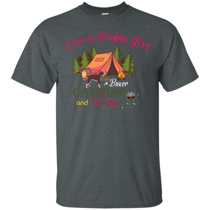 I’m A Simple Girl I Love Boxer Dog Camping And Wine Shirt Dark Heather