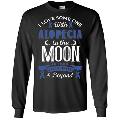 Alopecia Awareness T-shirt Love Someone With Alopecia To The Moon Black