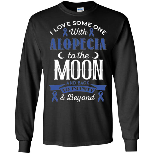 Alopecia Awareness T-shirt Love Someone With Alopecia To The Moon Black