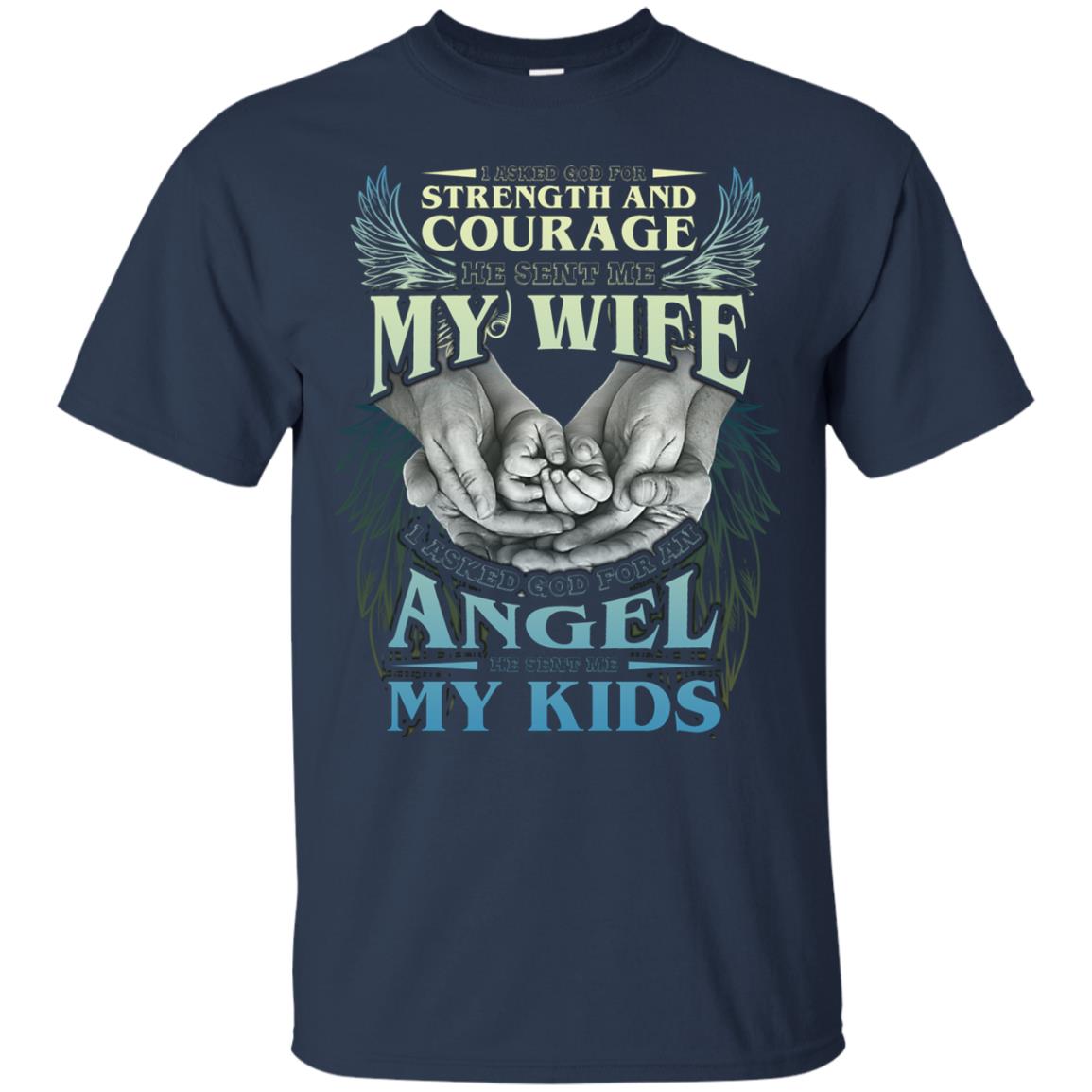 He Sent Me My Wife And My Kids Family Shirt Navy