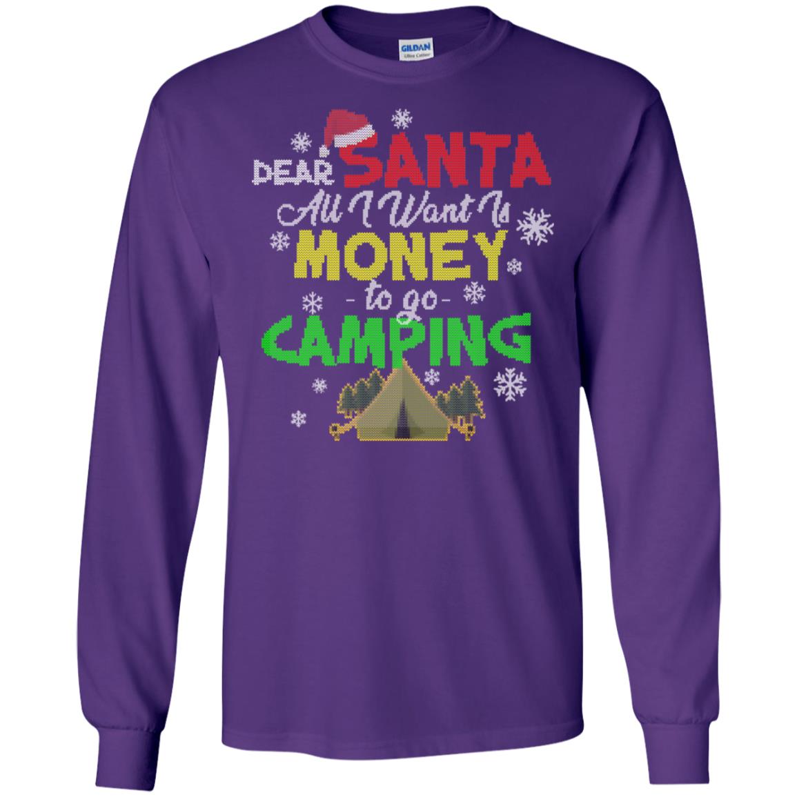Dear Santa All I Want Is Money To Go Camping X-mas Idea Shirt For Camping Lovers Purple
