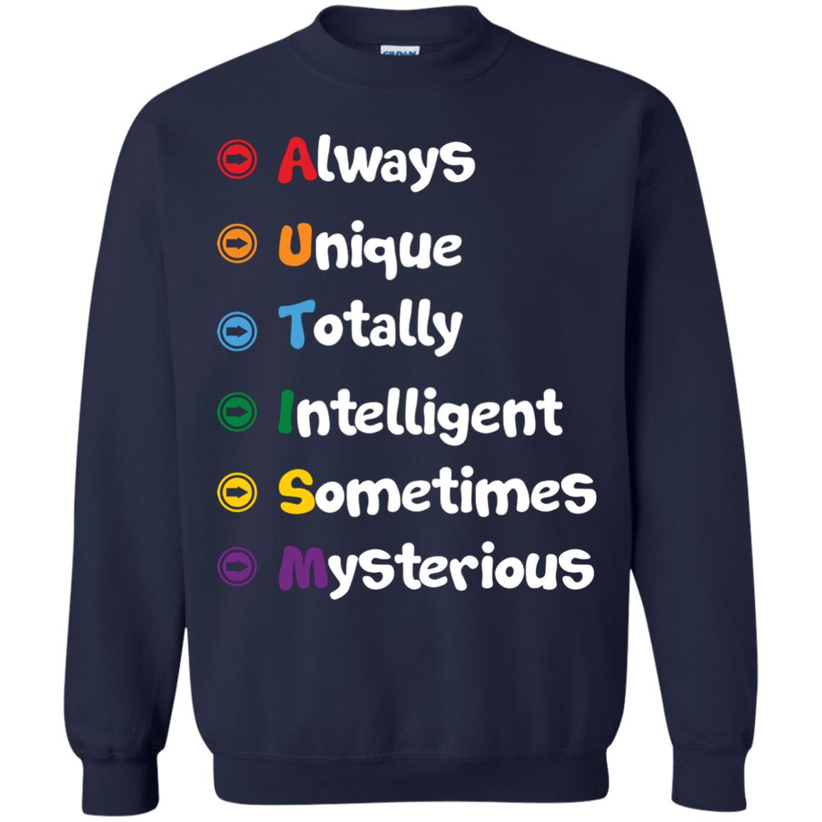 Always Unique Totally Intelligent Autism Awareness T-shirt Navy