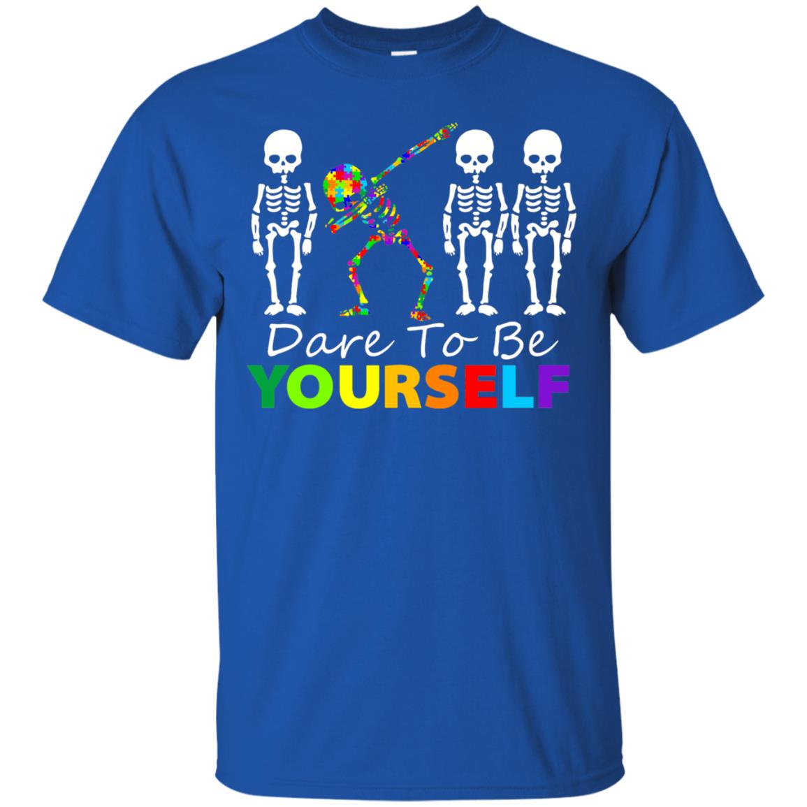 Skeleton Dabbing Dare To Be Yourself Autism Awareness Shirt Royal