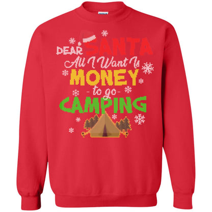 Dear Santa All I Want Is Money To Go Camping X-mas Idea Shirt For Camping Lovers Red