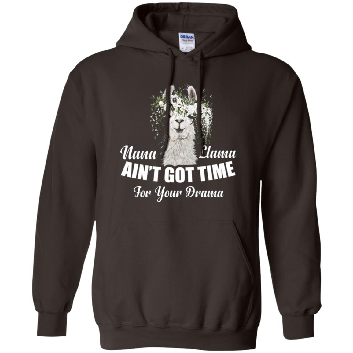 Llama Lover T-shirt Nana Llama Ain’t Got Time For Your Drama Dark Chocolate
